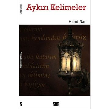 Aykırı Kelimeler - Hilmi Nar