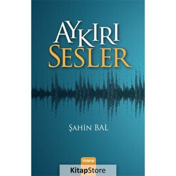 Aykırı Sesler - Şahin Bal