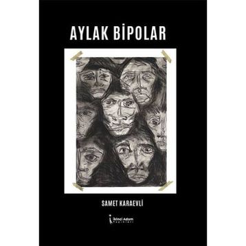 Aylak Bipolar - Samet Karaevli
