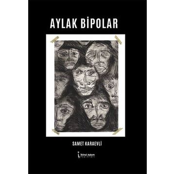 Aylak Bipolar - Samet Karaevli