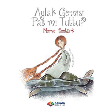 Aylak Gemisi Pas mı Tuttu? Merve Şentürk
