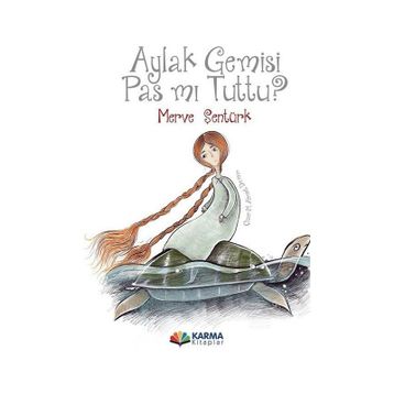 Aylak Gemisi Pas mı Tuttu? Merve Şentürk