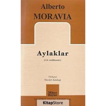AYLAKLAR - ALBERTO MORAVIA