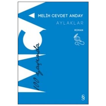 AYLAKLAR - MELIH CEVDET ANDAY