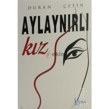 Aylaynırlı Kız - Duran Çetin