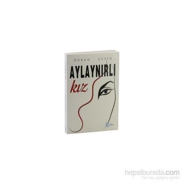 Aylaynırlı Kız - Duran Çetin