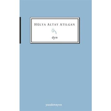 AYN - HÜLYA ALTAY ATILGAN