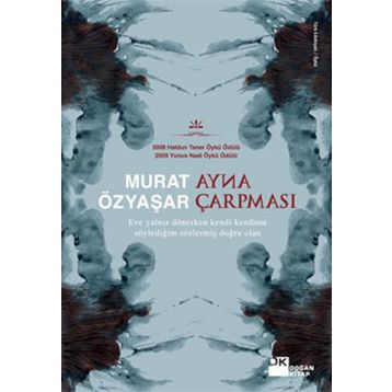 AYNA ÇARPMASI - MURAT ÖZYAŞAR