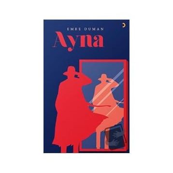 Ayna - Emre Duman - Cinius Yayınları