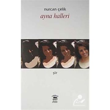Ayna Halleri - Nurcan Çelik