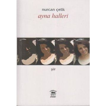 Ayna Halleri - Nurcan Çelik
