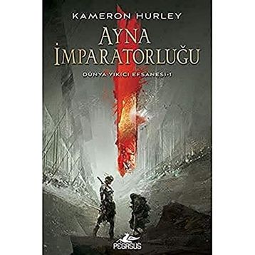 Ayna İmparatorluğu Dünya Yıkıcı Efsanesi 1 Kitap