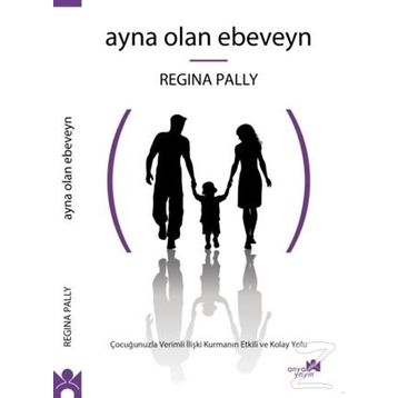 Ayna Olan Ebeveyn - Regina Pally