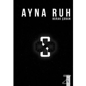 Ayna Ruh - Burak Çoban