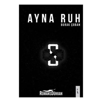 Ayna Ruh - Burak Çoban