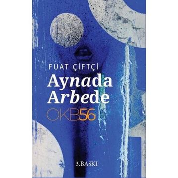 AYNADA ARBEDE - FUAT ÇİFTÇİ