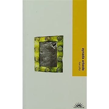 AYNADA ARBEDE - FUAT ÇİFTÇİ
