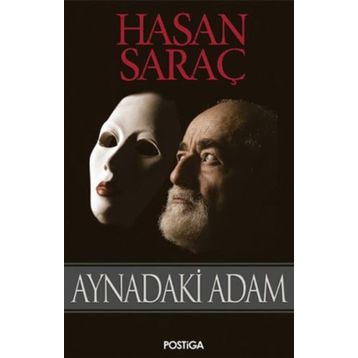 Aynadaki Adam - Hasan Saraç