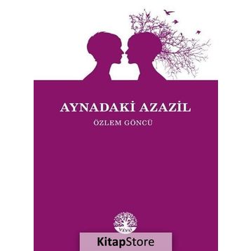 Aynadaki Azazil - Özlem Göncü