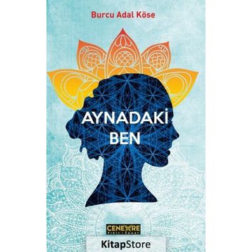 Aynadaki Ben - Burcu Adal Köse
