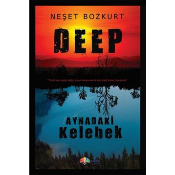 Aynadaki Kelebek / Neşet Bozkurt