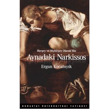Aynadaki Narkissos - Ergun Kocabıyık