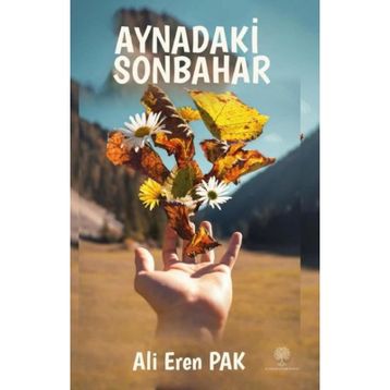 Aynadaki Sonbahar - Ali Eren Pak