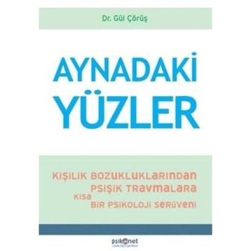 Aynadaki Yüzler - Gül Çörüş