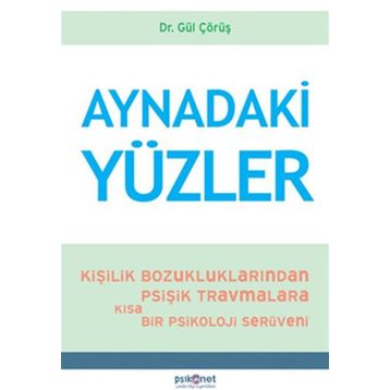 Aynadaki Yüzler - Gül Çörüş