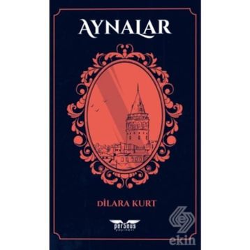 Aynalar - Dilara Kurt