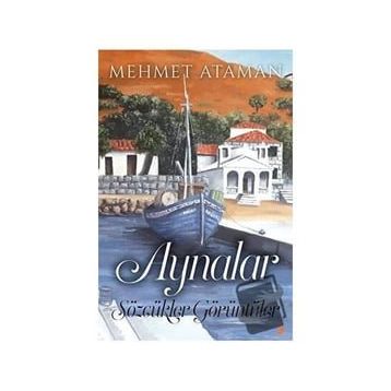 Aynalar - Mehmet Ataman