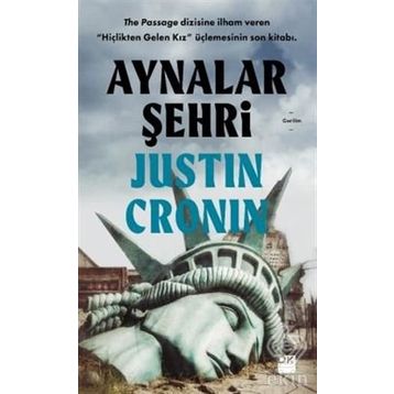 Aynalar Şehri - Justin Cronin
