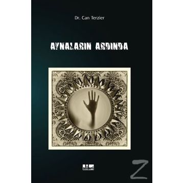 Aynaların Ardından - Can Terzier