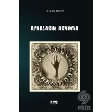 Aynaların Ardından - Can Terzier