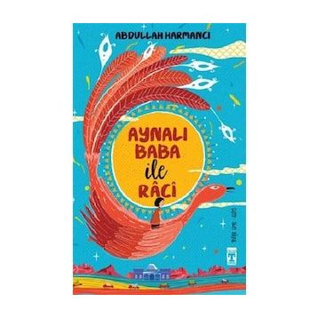 Aynalı Baba ile Raci - Abdullah Harmancı