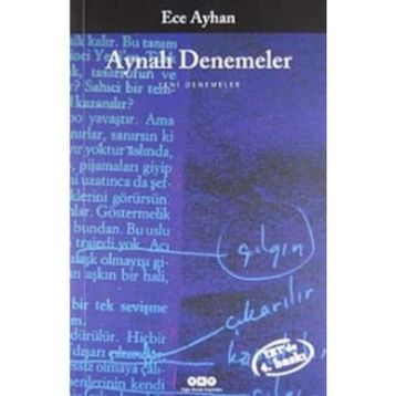 AYNALI DENEMELER - ECE AYHAN