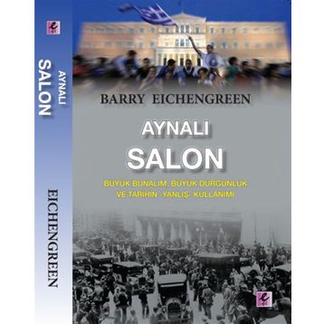 Aynalı Salon - Barry Eichengreen