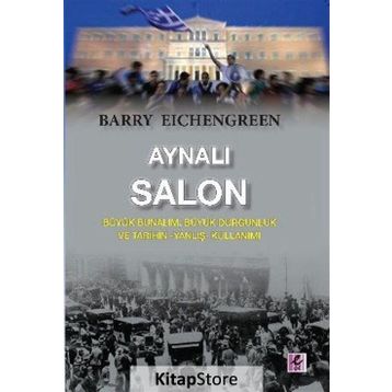Aynalı Salon - Barry Eichengreen