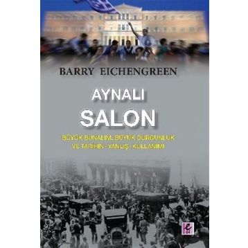 Aynalı Salon - Barry Eichengreen
