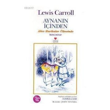 AYNANIN İÇINDEN - LEWIS CARROLL