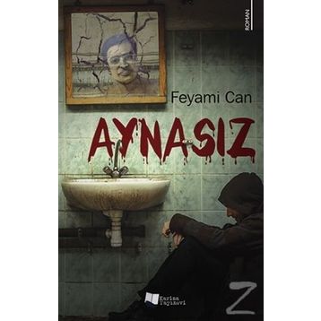 Aynasız - Feyami Can