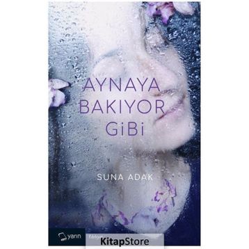 Aynaya Bakıyor Gibi - Suna Adak