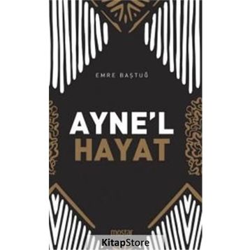 Ayne'l Hayat - Emre Baştuğ