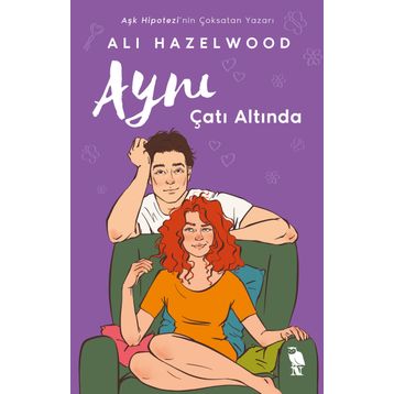 Aynı Çatı Altında - Ali Hazelwood