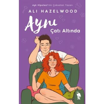 Aynı Çatı Altında - Ali Hazelwood