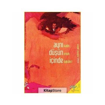 AYNI DÜŞÜN İÇİNDE - AHMET ÖNEL