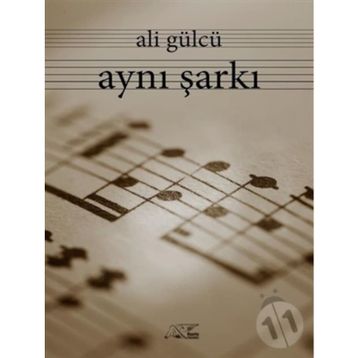 Aynı Şarkı - Ali Gülcü