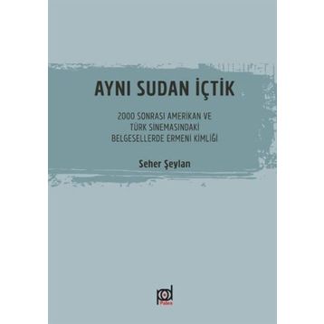 Aynı Sudan İçtik-Seher Şeylan