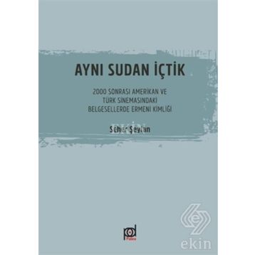 Aynı Sudan İçtik-Seher Şeylan
