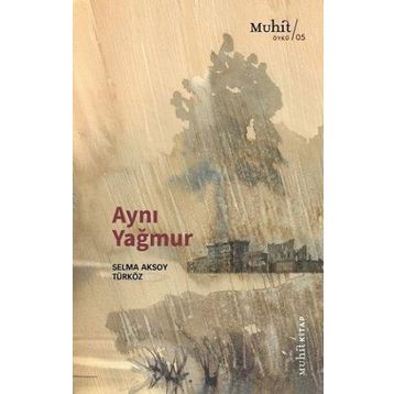Aynı Yağmur - Emine Batar